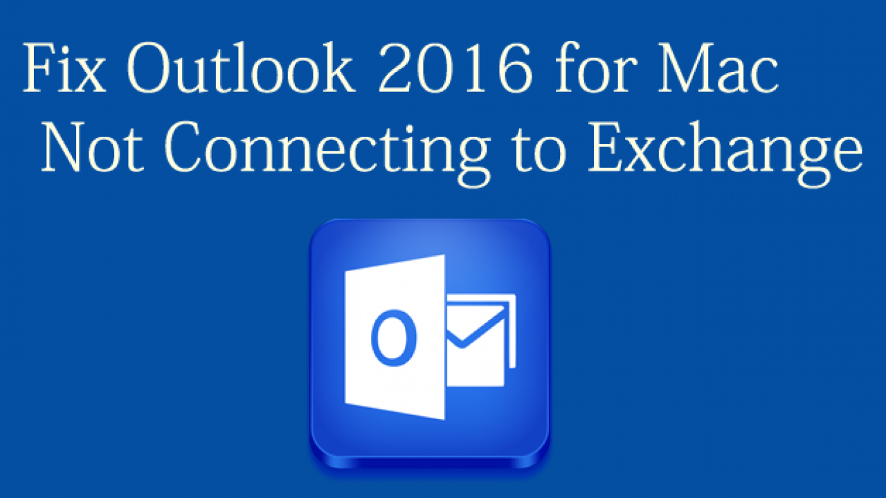 outlook 2016 for mac connecting to the wrong exchange server